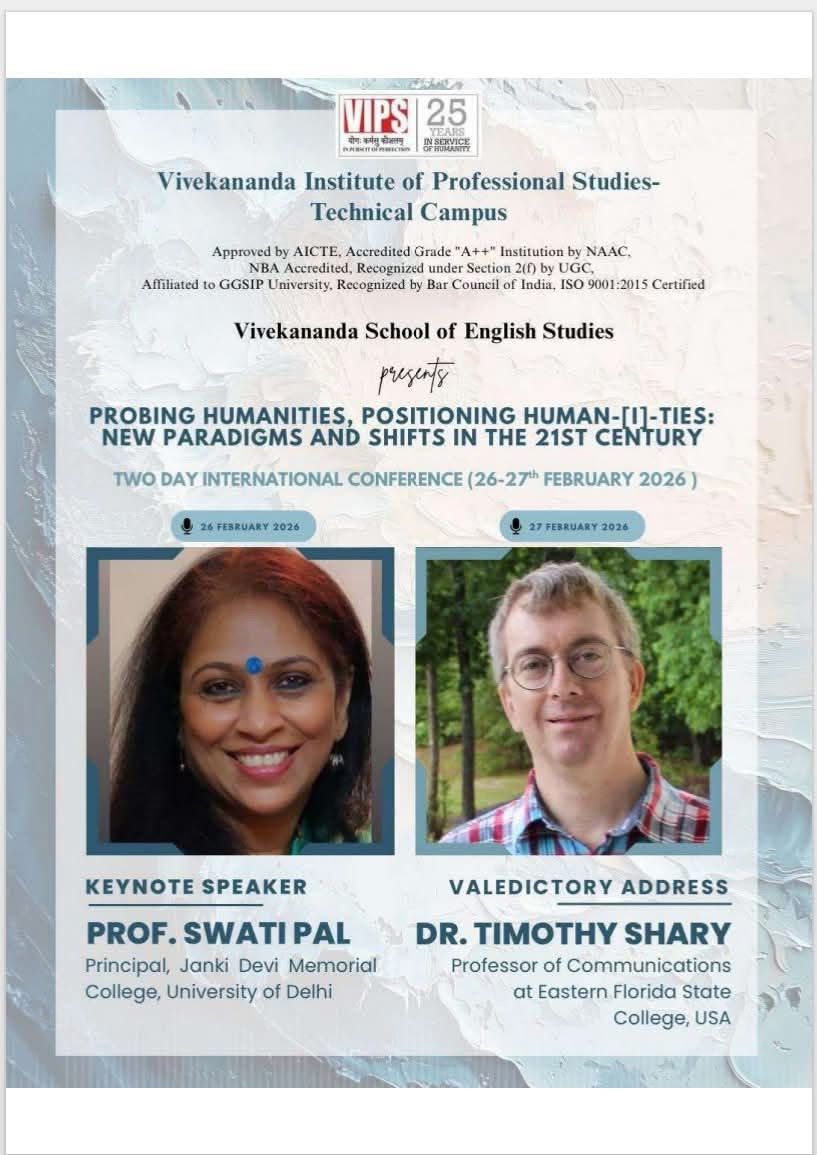 Delighted to share that Prof Swati Pal, Principal, Janki Devi Memorial College will be the keynote speaker at the two day international conference organised by Vivekananda Institute of Professional Studies - International Campus! 
Details in the poster!