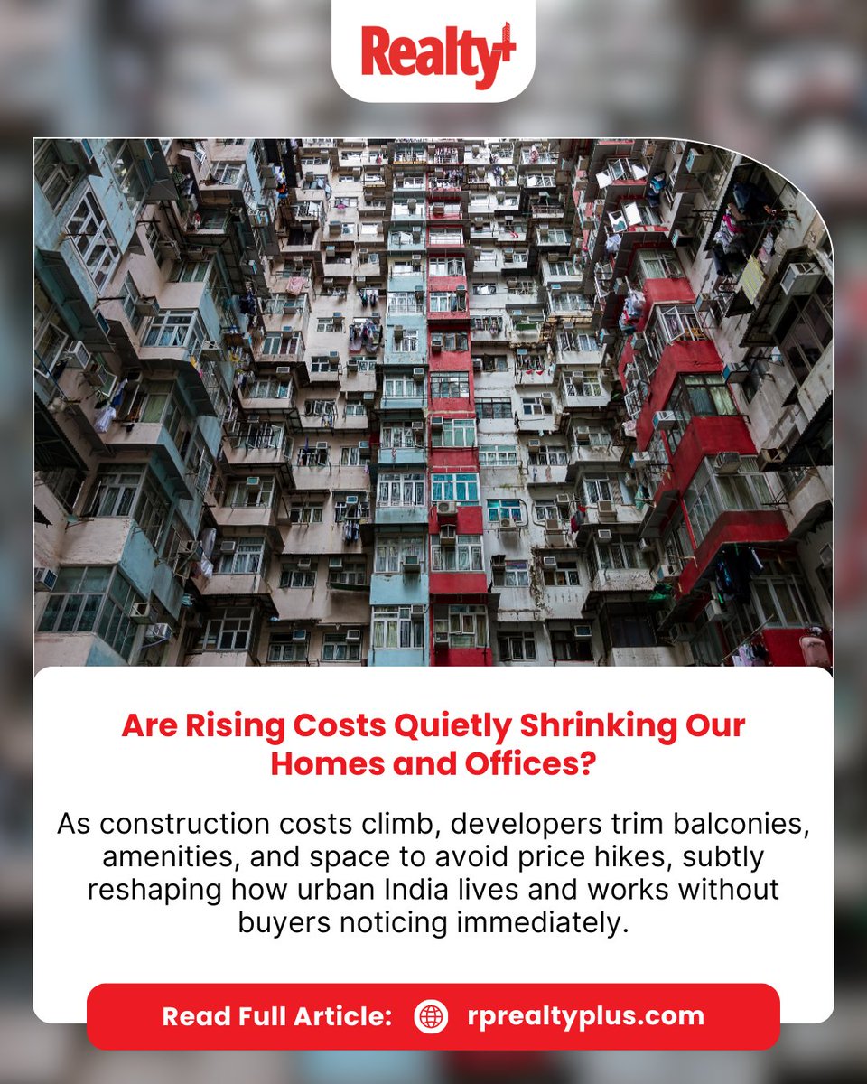 RPRealtyPlus's tweet image. With rising construction costs, developers are quietly trimming balconies, shared amenities, and even usable space to avoid steep price hikes subtly reshaping how urban India lives and works.

Read more: rprealtyplus.com/news-views/are…

#RealEstateIndia #ConstructionCosts #UrbanLiving
