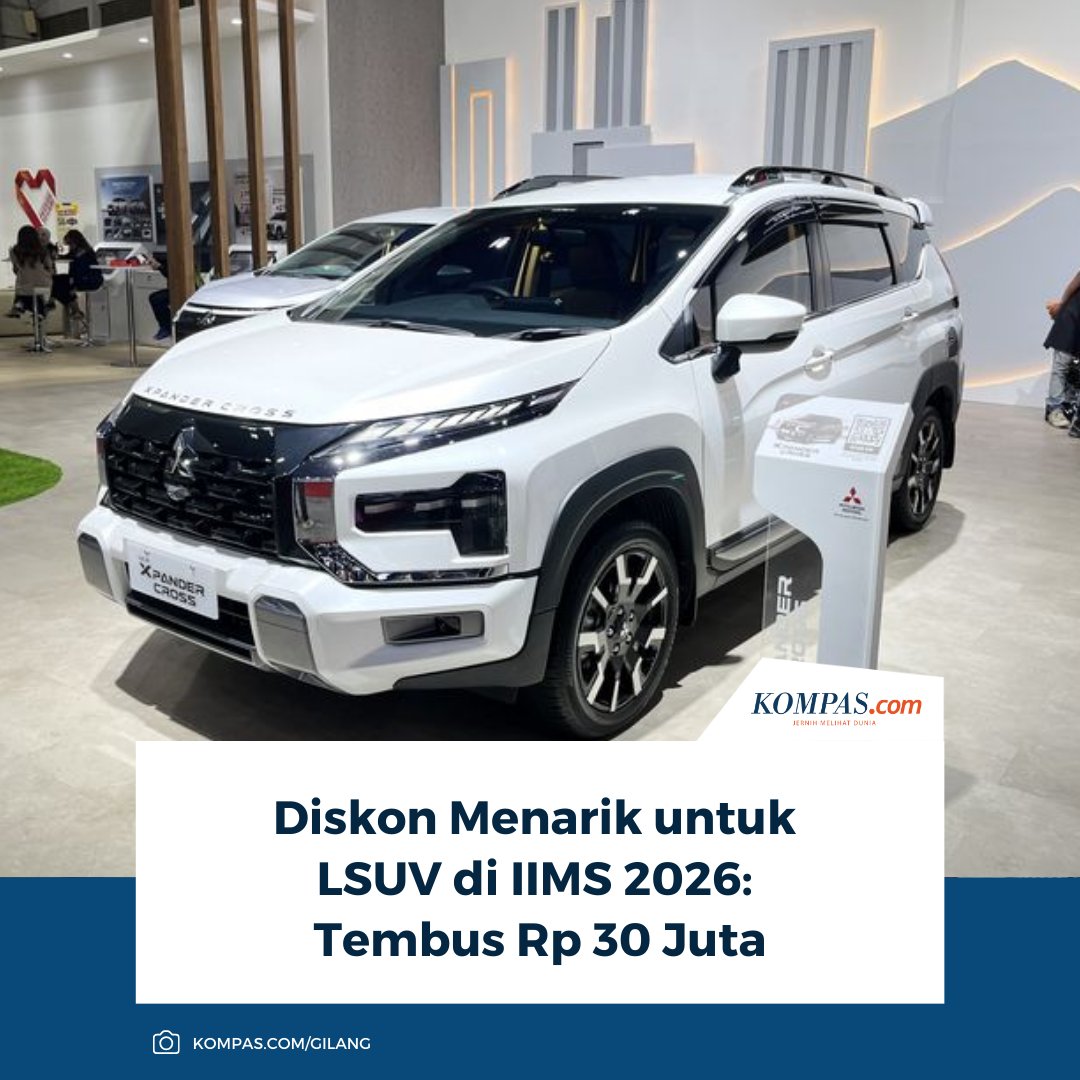 KompasOtomotif's tweet photo. Segmen LSUV jadi salah satu yang paling diburu di IIMS 2026. Selain tampil gagah dan mampu menampung tujuh penumpang, banyak model ditawarkan dengan diskon menarik selama pameran berlangsung.
Baca Selengkapnya ๐๐ป
https://t.co/3xDMNoG0dD
~NA #IIMS2026 #LSUV #DiskonMobil https://t.co/0mccovatsF