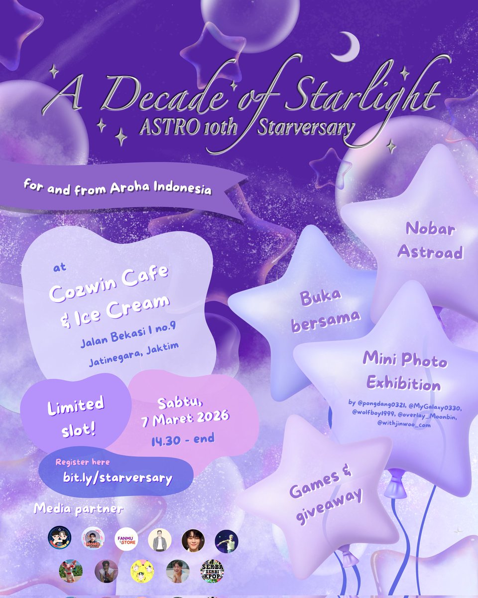 CassieAROHA's tweet photo. ⋆˙⟡𝒜 𝒟𝑒𝒸𝒶𝒹𝑒 𝑜𝒻 𝒮𝓉𝒶𝓇𝓁𝒾𝑔𝒽t ⋆˙⟡

      ✨Astro 10th Starversary✨

           by @starversary_id

📅 Sabtu, 07 Mar 2026

⏰ 14:30 WIB

📍Cozwin Cafe &amp; Ice Cream, Jakarta

💸: 100k (Limited Slot)

RSVP: https://t.co/VHyMubQwQY

#아스트로 #ASTRO https://t.co/zoa6wiwq8y