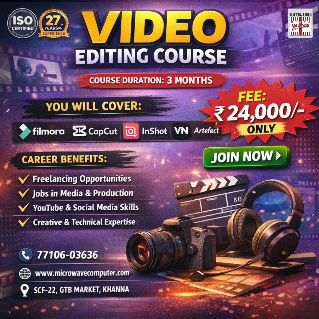 mwc_98's tweet photo. 🎬 Learn Video Editing from Basics to Advanced 🔥
📀 Editing, effects, transitions &amp; real projects
💰 Price: ₹24,000 only 

📲Call for more information- 99885- 00936
📌SCF-22, GTB Market, Khanna

#VideoEditingCourse #videoeditors #LearnVideoEditing  #microwavecomputer #khanna https://t.co/xnljL0O9Jz