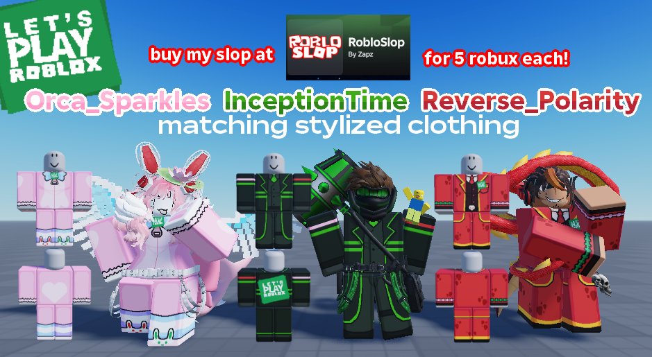 MxZapz's tweet photo. HELLLOOOO LPR!! im a few months late but. better late then never, right?? been a big fan of this trio recently ^_^ buy my slop. Links in replies.

#robloxadmins #admintwt #letsplayroblox #orca_sparkles #inceptiontime #reverse_polarity (burn him) https://t.co/HjvRCaftED