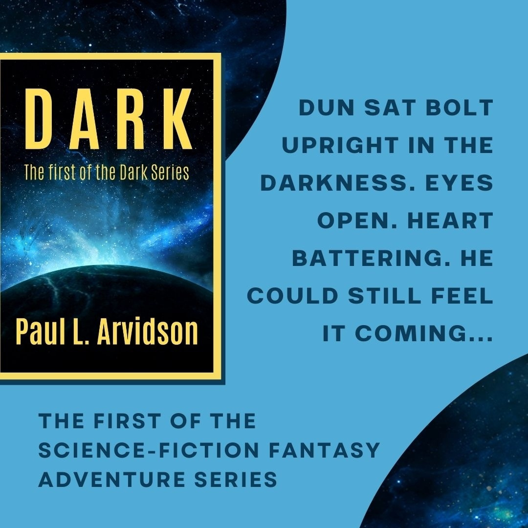 "Dun sat bolt upright in the darkness. Eyes open. Heart battering. He could still feel it coming..."⁠
⁠
The first of the sff adventure series!⁠
⁠
books2read.com/DarkArvidson

⁠