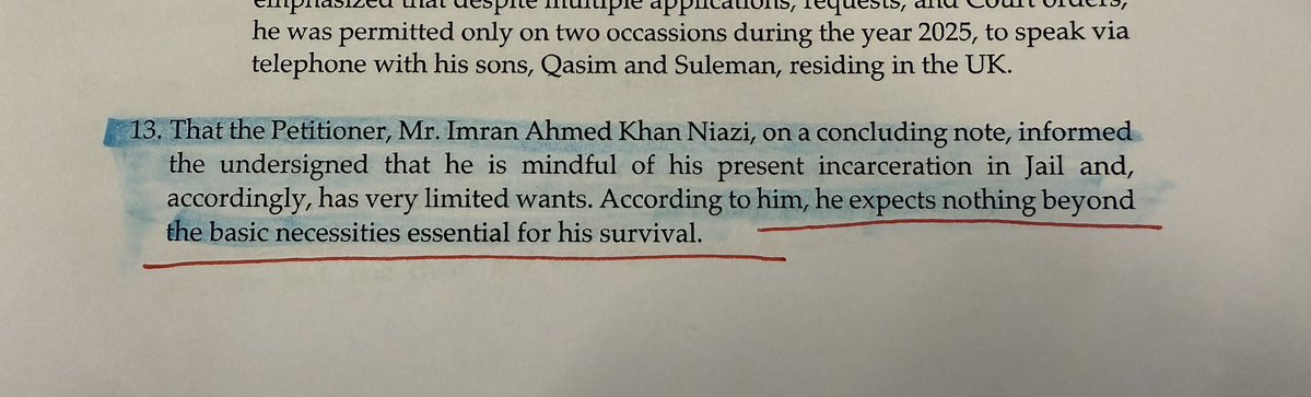 "He expects nothing beyond the basic necessities essential for his survival."
Para 13.