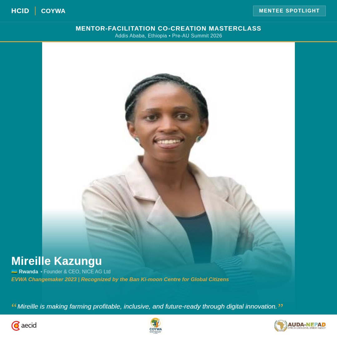 6/15 Spotlight 6: Mireille Kazungu (Rwanda)

Mireille is making farming profitable, inclusive, and future-ready. As Founder and CEO of NICE AG Ltd, she built a digital platform connecting smallholder farmers to premium markets, trusted advisory services, and agribusiness networks