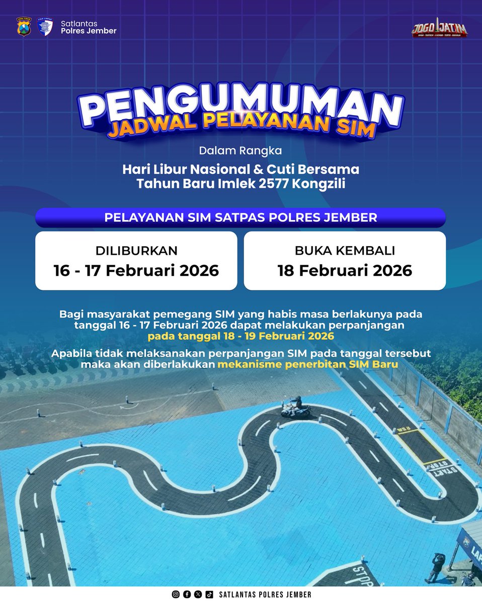 Halo Sobat Lantas,
Dalam rangka Hari Libur Nasional dan Cuti Bersama Tahun Baru Imlek 2577 Kongzili, Pada Tanggal 16 - 17 Februari 2026 Pelayanan SIM Satpas Polres Jember DILIBURKAN.
Buka kembali pada tanggal 18 Februari 2026.
.
#polisi #jember #polresjember #kapolresjember