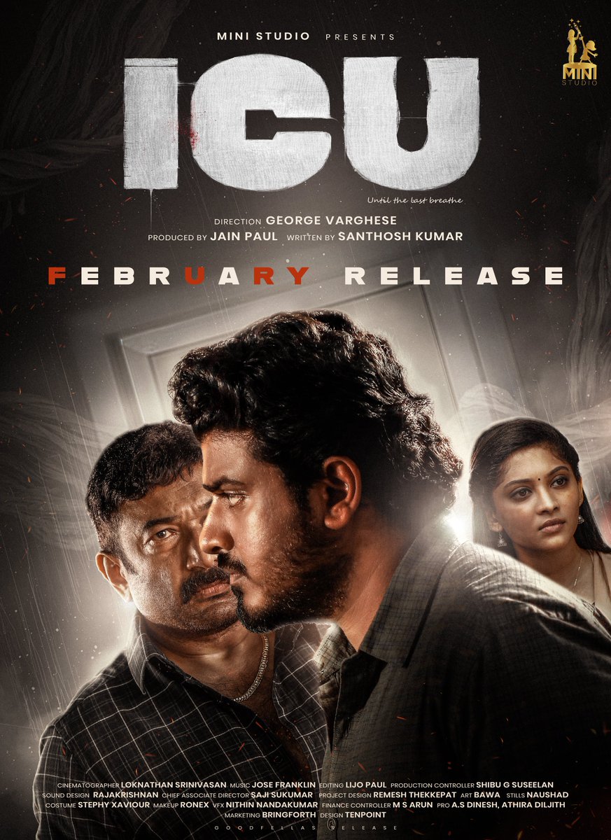 ministudiosllp's tweet photo. ICU – Releasing This February 🔥
A powerful story.
A gripping experience.
Get ready for the intensity on the big screen.
#BibinGeorge #MuraliGopy #BaburajJacob #SrikantMurali #MeeraVasudevan #JoseFranklin @vinod_offl @ministudiosllp
#ICUMovie #FebruaryRelease #MalayalamCinema https://t.co/AP8S4IaZbT