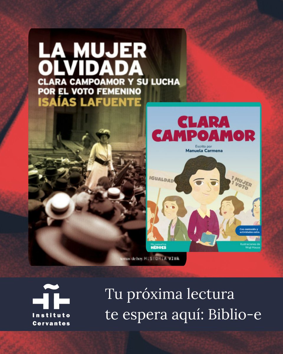 Bibliotecas_IC's tweet photo. Hoy conmemoramos el nacimiento de Clara Campoamor (1888), impulsora del sufragio femenino en España.🗳️💜
📚Descubre su historia con los #libroselectrónicos del @InstCervantes:
👉 https://t.co/VCdpHi7JYN

📲 Léelos desde tu móvil con la app Biblio-e del Instituto Cervantes. https://t.co/IgPHgnK2Gn