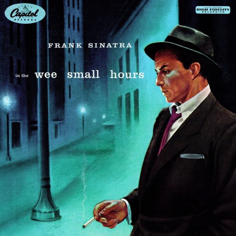 Albums2Hear's tweet photo. #albumsyoumusthear Frank Sinatra - In the Wee Small Hours - 1955 https://t.co/rjTbobpeXR