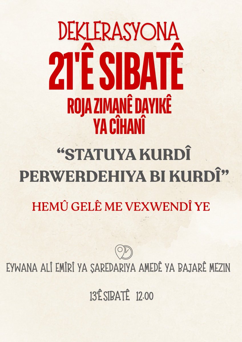 Werin em li zimanê xwe, li kurdiya şêrîn, li hemû deng û zaravayên wê xwedî derkevin; ji bo jiyîn û jiyandina wê bi hev re têbikoşin.
#statuyakurdîperwerdehiyabikurdî