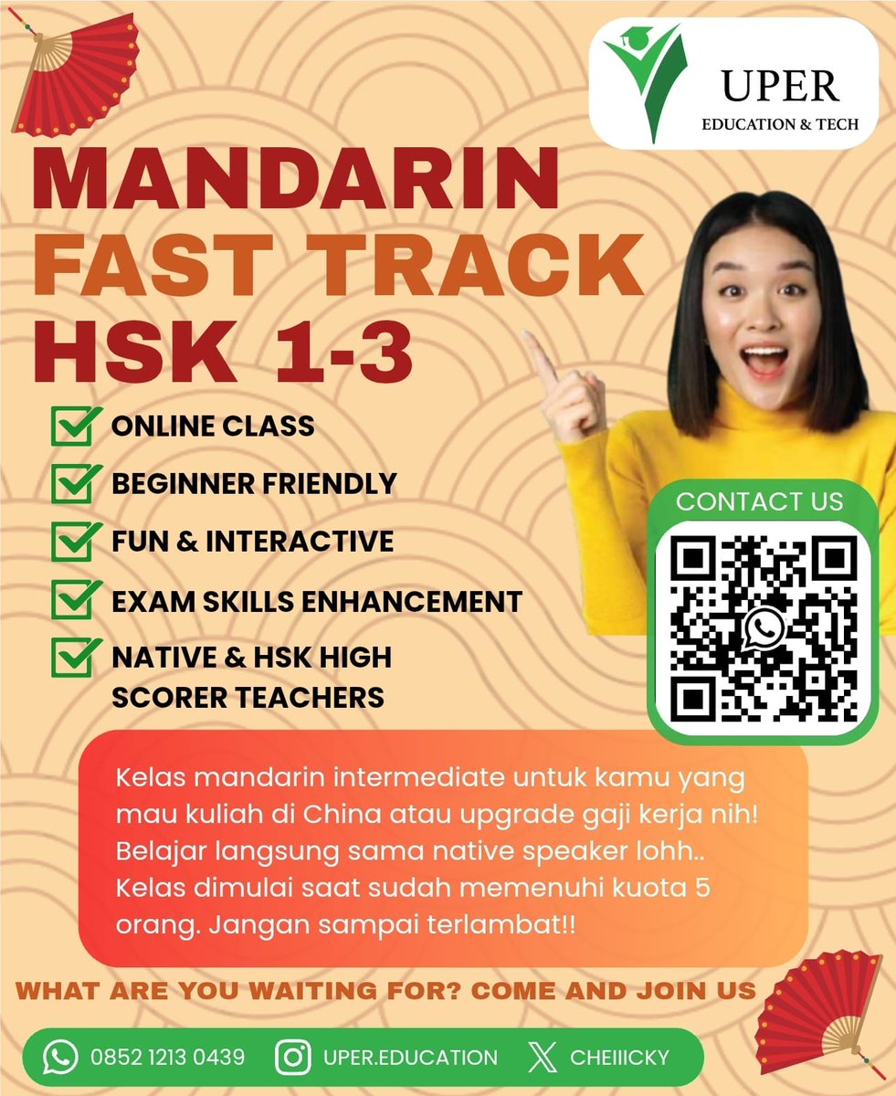 cheiiicky's tweet photo. OPEN CLASS HSK INTERMEDIATE LEVEL 1-3 BY https://t.co/fq8gU17JIe 

Haloo warga X, Uper Edu buka kelas bahasa mandarin nihh buat kamu yang mau upgrade skill dan raih sertifikat resmi HSK untuk membuka peluang yang lebih luas🇨🇳

Yuk bisa langsung cek detailsnya dibawah inii⬇️⬇️ https://t.co/Bj484BlYSX