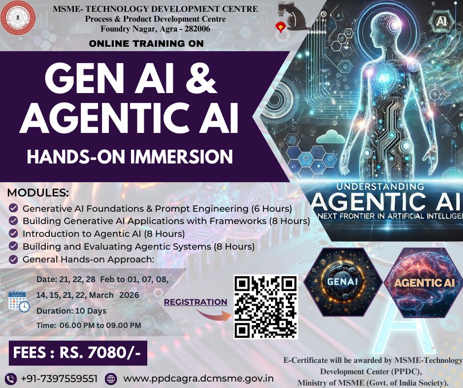 ppdcagra's tweet photo. Greetings from the Ministry of MSME, Govt. of India Society !!! 
MSME Technology Development Centre (Process &amp; Product Development Centre), Agra, is organizing an Online Programme on "Generative AI &amp; Agentic AI: Hands-on Immersion."
For Online Registration
https://t.co/kpSU6YyYED https://t.co/Xo9PUKpqNE