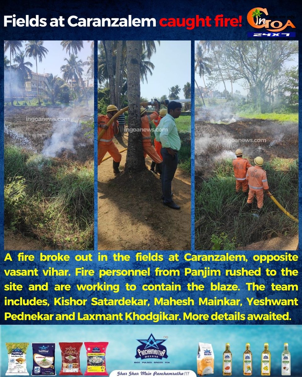 InGoa24x7's tweet photo. Fields at Caranzalem caught fire!
#Goa #Goanews #CaughtFire #Caranzalem #Field https://t.co/oWp1STzcOe