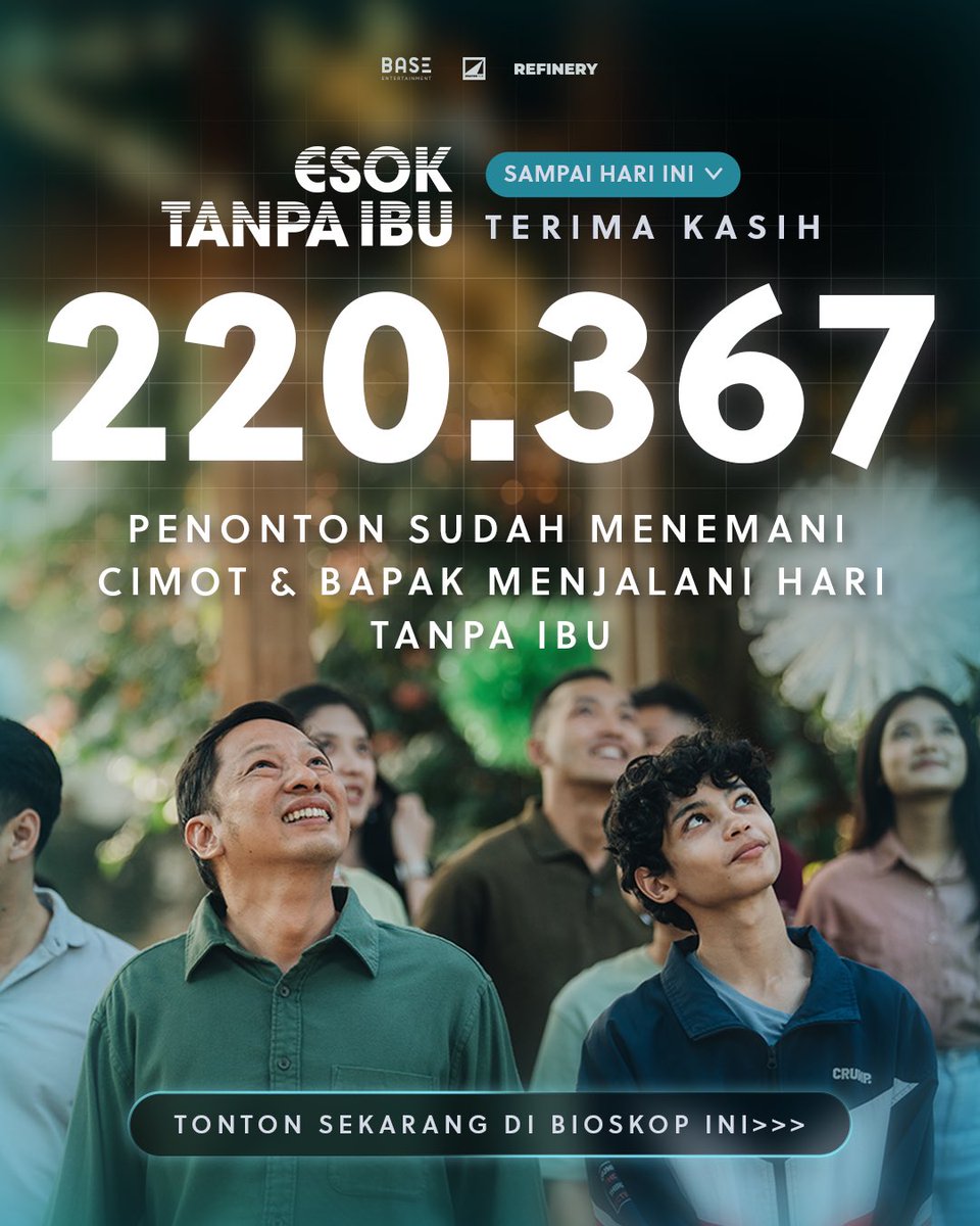 BaseEntID's tweet image. Terima kasih 220.367 penonton yang sudah menemani Cimot &amp;amp; Bapak menjalani hari tanpa Ibu 🤍🤍

Buat teman-teman yang belum nonton atau ingin nonton lagi Film Esok Tanpa Ibu, Bapak &amp;amp; Cimot tunggu kamu di Bioskop hari ini ya! 

Beli tiketnya sekarang 🎟️🍿
 
#EsokTanpaIbu