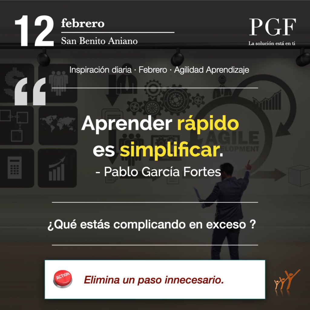 «Aprender rápido es simplificar.»

Pablo García Fortes

¿Qué estás complicando en exceso?

Microacción del día: Elimina un paso innecesario

#Citadeldía  #PabloGarcíaFortes #AgilidadAprendizaje #LifelongLearning #SoftSkills #Simplicidad #AprendizajePractico