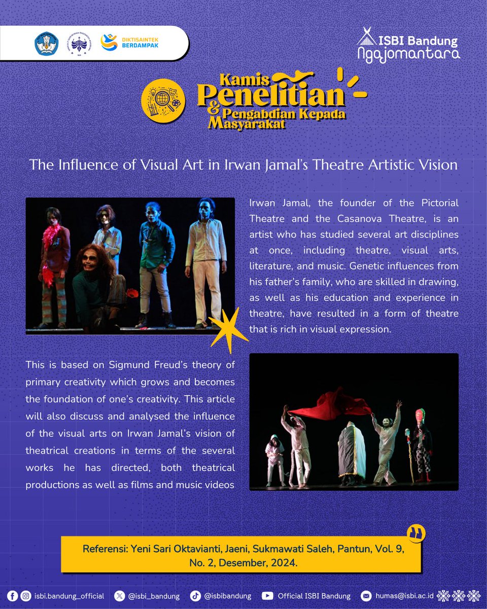 #Kamis_Penelitian : ”The Influence of Visual Art in Irwan Jamal’s Theatre Artistic Vision” 

isbi.ac.id/kamis_peneliti…

Salam Seni dan Budaya!

#ISBIBandung #JurnalPantun #Bubat212
#CentreofCreativity #DiktisaintekBerdampak