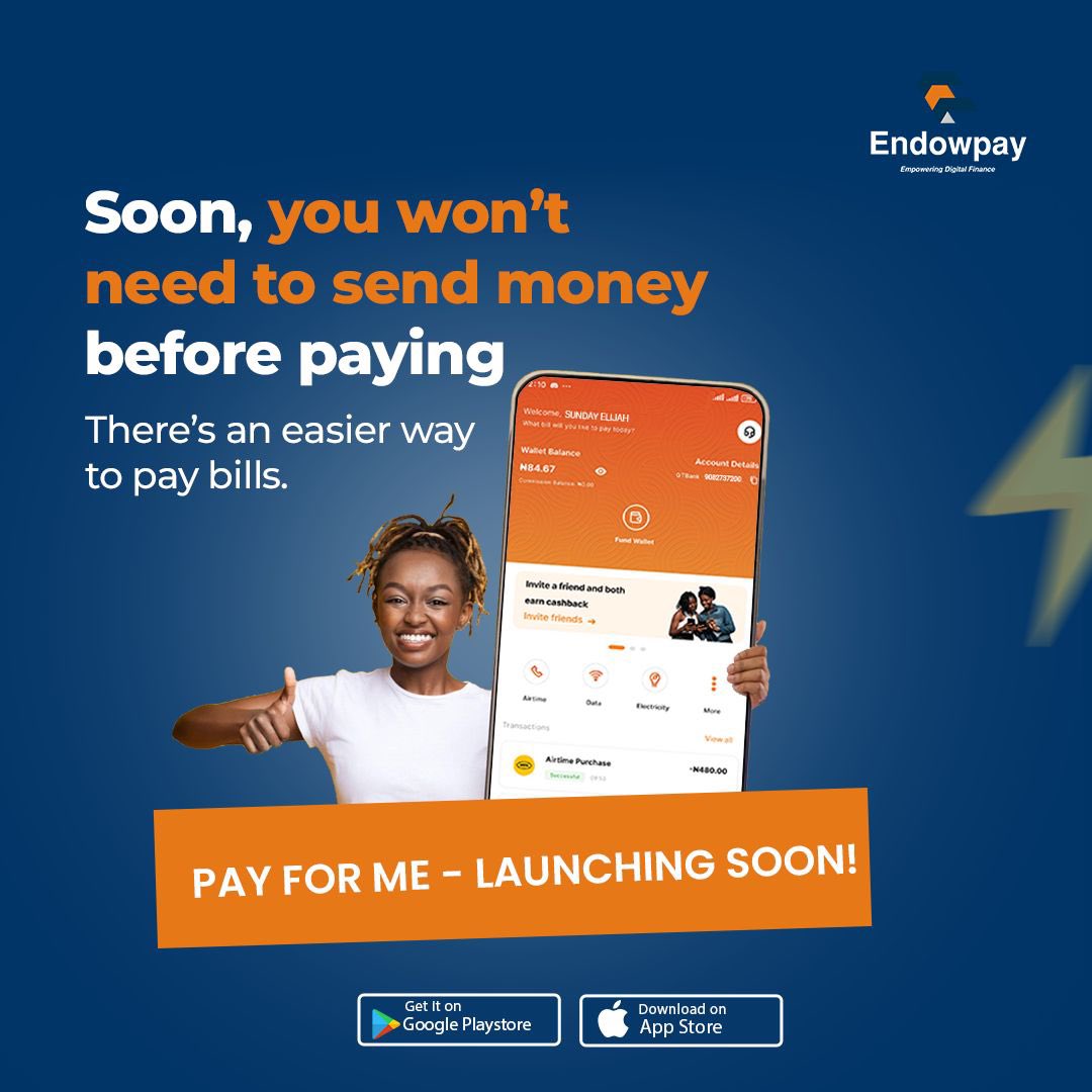 Soon, you won’t need to send money before paying bills. 
Something smarter is coming to Endowpay.
Introducing Pay For Me seamless payments, zero back-and-forth transfers.

#Endowpay #PayForMe #ComingSoon #DigitalPayments #FintechNigeria #SmartPayments #CashlessNaija #Innovation