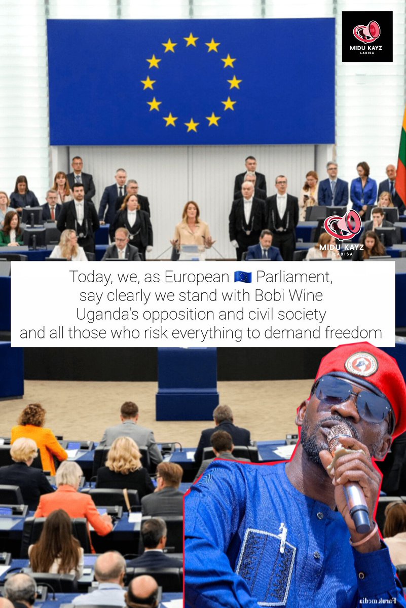 MiduKayz's tweet photo. The European Parliament sends a clear message: We stand with Bobi Wine and every Ugandan citizen risking everything for freedom and democracy. 🇪🇺🇺🇬 #BobiWineAt44 #StandWithUganda https://t.co/TNCekqqWzT