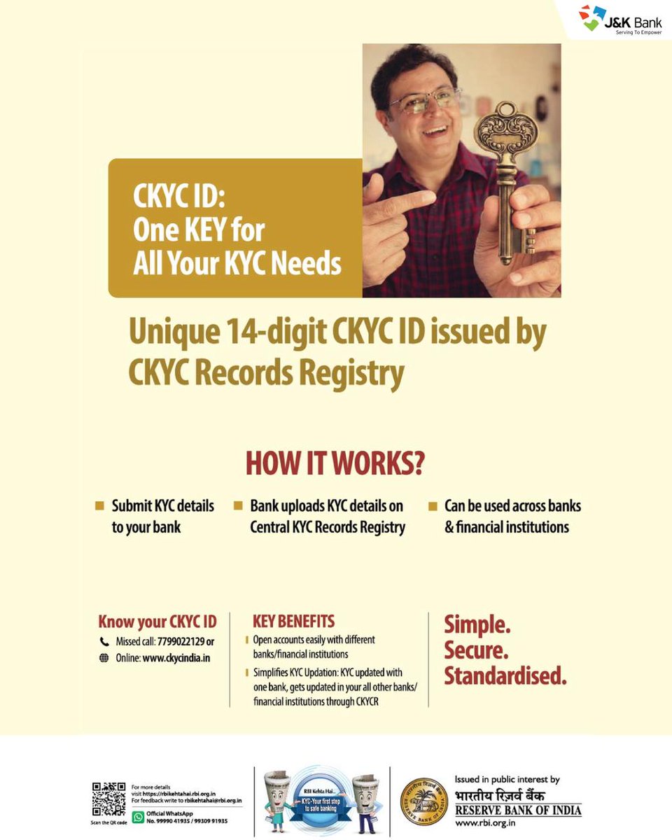 JandKBank's tweet photo. CKYC ID : One KEY for all your KYC needs.
Unique 14-digit CKYC ID issued by CKYC Records registry.
Simple. Secure. Standardised.
#JKBank #YourBankSince1938 #FinancialLiteracyWeek #FinancialLiteracyWeek2026 #CKYCID https://t.co/gJQxXA0kMt
