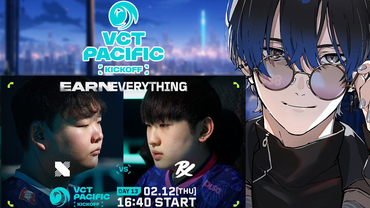 VALORANT/VCTWatchParty】VCT Pacific 2026 : KICKOFF - Day 13【青桐