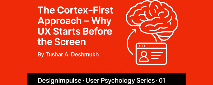 tusharadeshmukh's tweet photo. User Psychology - Series - Article 01
Title - The Cortex-First Approach – Why UX Starts Before the Screen
Most UX teams start with screens.
That’s already too late.
Before layout.
Before flows.
Before wireframes.
Before Figma.

The brain has already decided.
The Cortex-First Approach argues that UX does not begin on the screen — it begins in human cognition.
If we don’t understand:
• Cognitive load
• Attention limits
• Decision fatigue
• Memory constraints

…we are not designing experiences.
We are decorating interfaces.

UX starts in the cortex.
The screen is just the final expression.

“The Cortex-First Approach – Why UX Starts Before the Screen”
Read Article - https://t.co/eUthICbd2k

#India #UXIndia #Pune #Mumbai
#UX #UserExperience #UXDesign 
#UserPsychology #HumanCenteredDesign #ProductDesign #DesignThinking #CognitiveScience #Usability #DesignLeadership