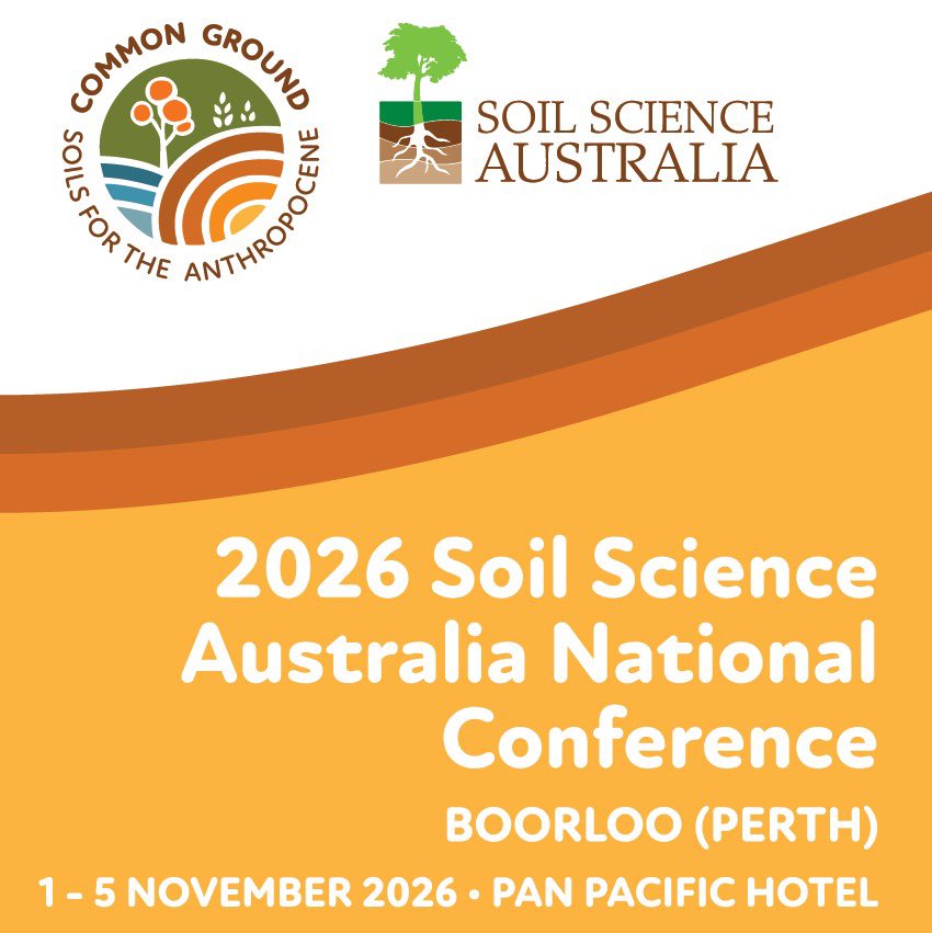IUSS_ORG's tweet photo. 🌱 Perth | November 2026 

The 2026 Soil Science Australia National Conference is coming to Boorloo (Perth)!

“Common Ground: Soils for the Anthropocene”

📢 Abstracts now open (oral &amp; poster)
🗓 Submissions close 24 April 2026

🔗 Find out more: https://t.co/caxjLRdAnw https://t.co/H7E1bWoCmw