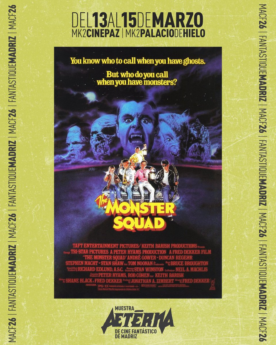 Sabes a quién llamar cuando tienes fantasmas, pero... ¿y si tienes monstruos?

UNA PANDILLA ALUCINANTE en la I #MuestraAeterna el sábado 14 de marzo. ¡Únete a los cazadores en una proyección para toda la familia!

SESIÓN INDIVIDUAL Y ABONOS GENERALES: mk2palaciodehielo.es/es/evento/696/…