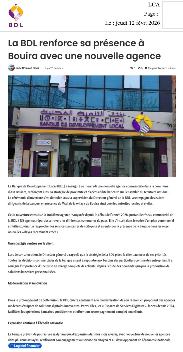 أفردت جريدة LCA مساحة للحديث عن افتتاح الوكالة الجديدة لبنك التنمية المحلية بعين بسام، مؤكدةً أن هذه المبادرة تندرج ضمن جهود البنك لتقريب خدماته وتحسين تجربة الزبائن، بما يواكب متطلبات التنمية المحلية.