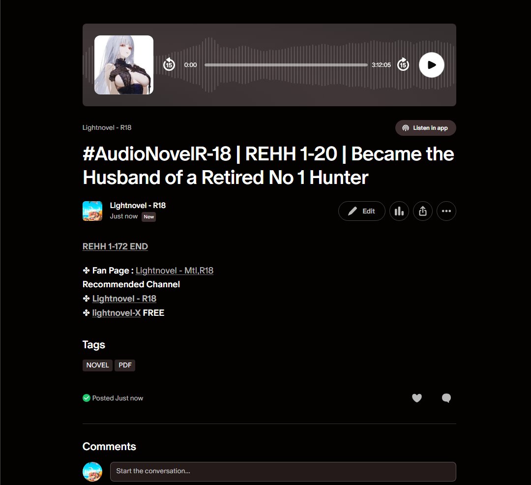 lightnovelmtl's tweet photo. #Novel #Audiobook #AdultNovel #TranslatedNovel #ReadNovel
📷Mature Content (18+ Only)
📷 All episodes available here:
📷 https://t.co/MEnRz6Ulmr
34 - REHH 1-172 END Became the Husband of a Retired No 1 Hunter https://t.co/TbpTaZyyjf