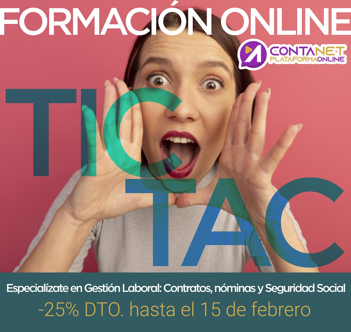 ContaNetSpain's tweet photo. ✨ MATRICULACIÓN ABIERTA DE FORMACIÓN ONLINE BONIFICADA 🎯
🗒TEMA: “Especialízate en Gestión Laboral: Contratos, nóminas y Seguridad Social”
¡¡APROVECHE ESTA OPORTUNIDAD DE UN 25% DESCUENTO!! Hasta el 15/02.

+ INFO:
https://t.co/SGHwR4wdlP

#formaciononline #cursosbonificados https://t.co/kWwKNCRS1K