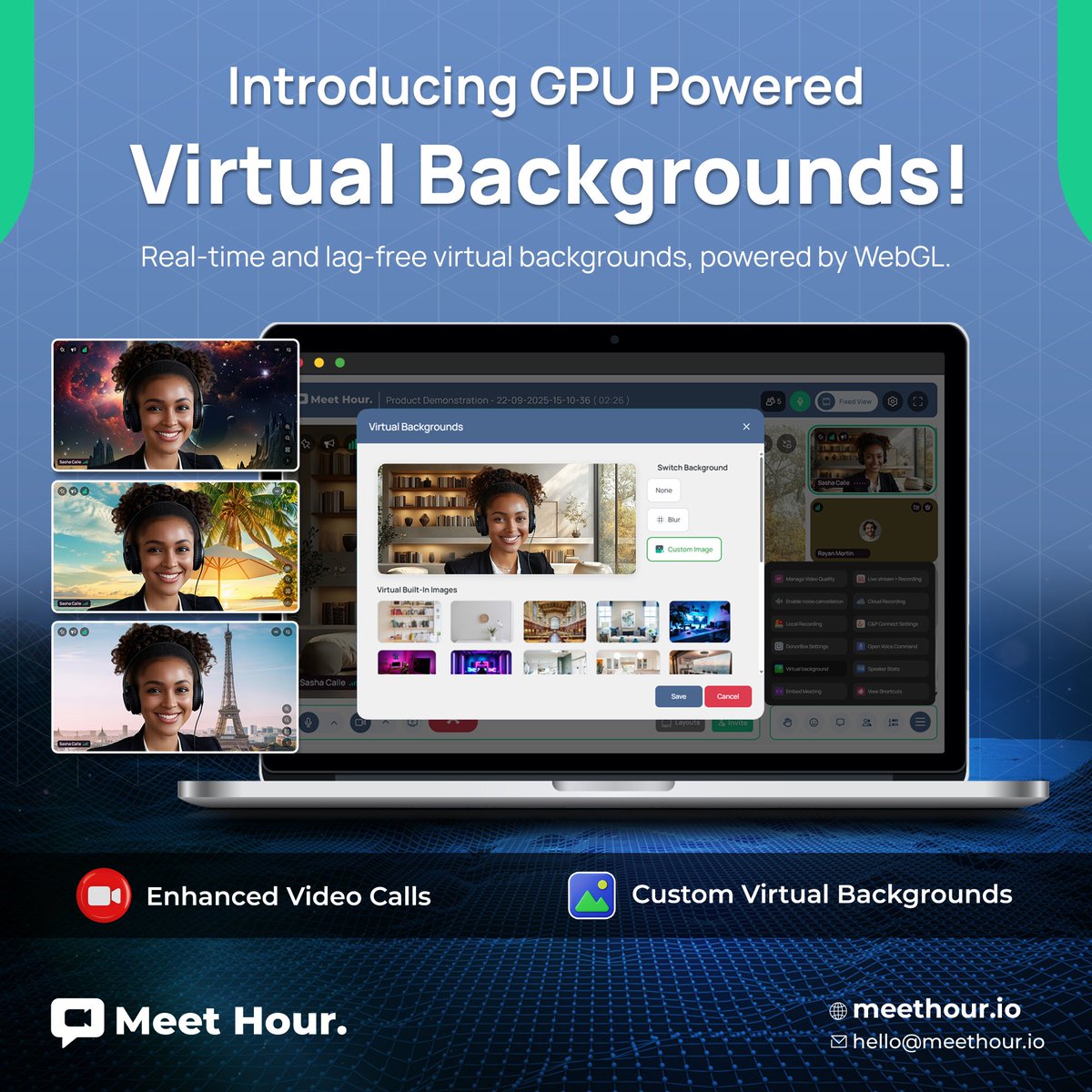 MeetHourApp's tweet photo. 🚀 Virtual Backgrounds — Now Upgraded!

No more lag.
No more slow systems.
✔ GPU-powered (WebGL)
✔ Clearer backgrounds
✔ Custom uploads
✔ Smart device &amp; bandwidth check

Smooth. Stable. Professional.
#MeetHour #VirtualBackground #WebGL #VideoConferencing #SaaS https://t.co/0kH6cFLdHD
