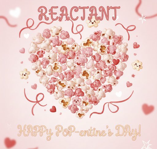 ご用意は出来てますか？
まだの方！
バレンタインは、ポップコーンを🎁