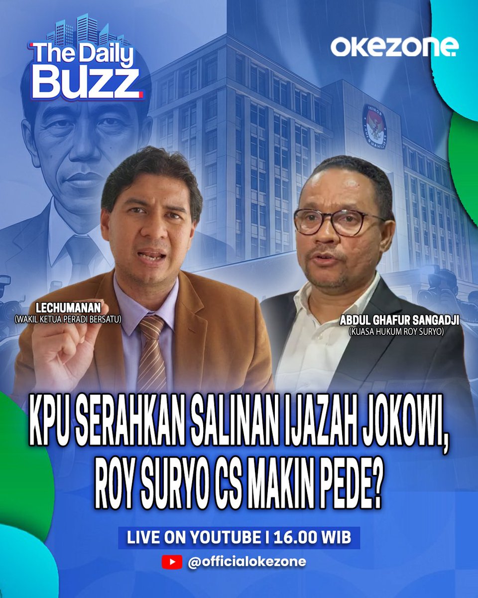 okezonenews's tweet photo. The Daily Buzz hari ini
KPU Serahkan Salinan Ijazah Jokowi, Roy Suryo Cs Makin Pede?
Narasumber:
Lechumanan (Wakil Ketua Peradi Bersatu)
Abdul Ghafur Sangadji (Kuasa Hukum Roy Suryo)
#okezone #okezonecom #thedailybuzzokezone #thedailybuzz #roy #rismon #tifa #jokowi #ijazahjokowi #kpu