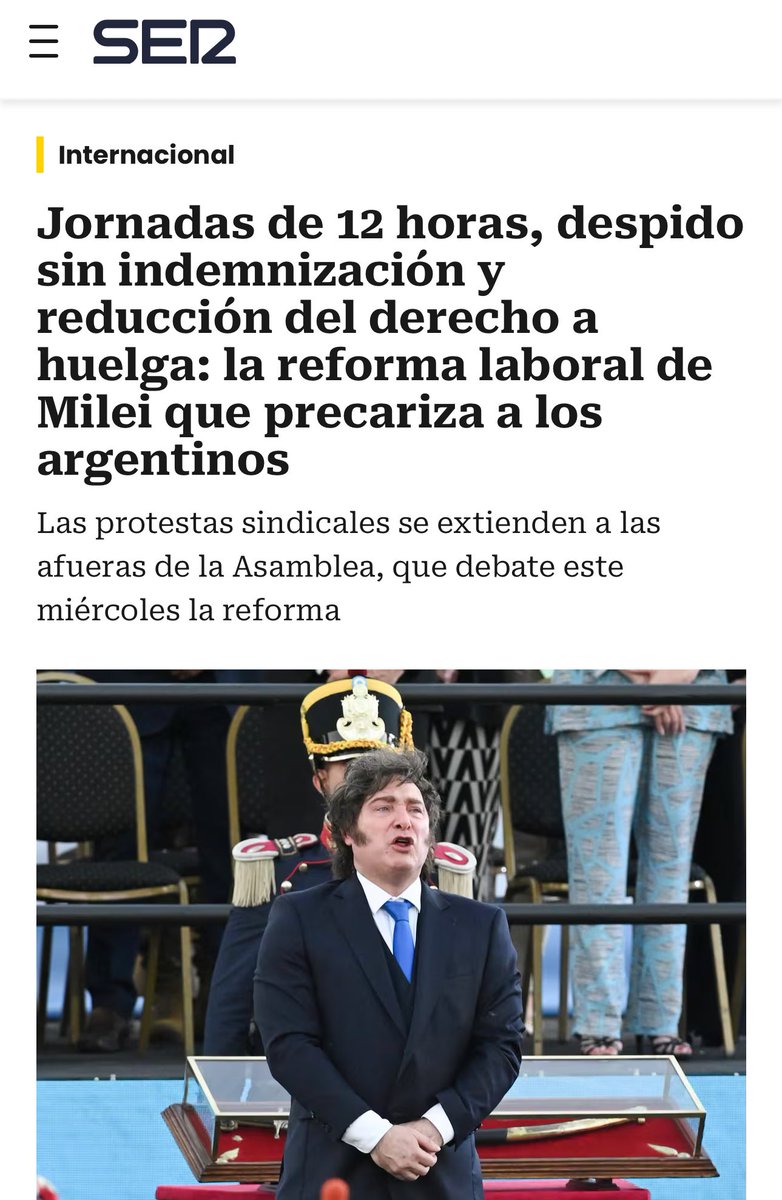 Argentina ante el abismo. La reforma laboral de Milei lleva a la huelga a Argentina: jornadas de 12 horas, vacaciones troceadas, elimina las indemnizaciones por despido, el derecho a huelga y la negociación colectiva.

¿Eso es lo que quiere VOX para España?