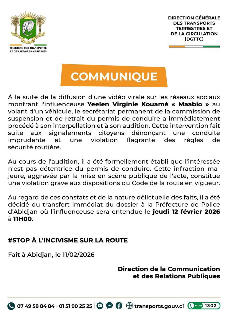 Cotedivoireoff_'s tweet image. COMMUNIQUÉ DE PRESSE RELATIF À L'AUDITION DE L'INFLUENCEUSE " MABIO"

MABIO N’A PAS DE PERMIS DE CONDUIRE 

À la suite de la diffusion d'une vidéo virale sur les réseaux sociaux montrant l'influenceuse Yeelen Virginie Kouamé « Maabio » au volant d'un véhicule, le secrétariat