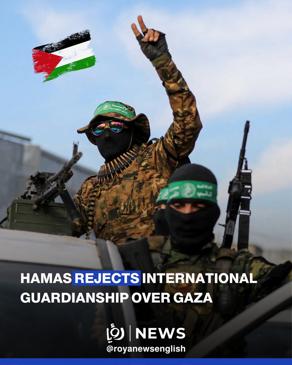 Hamas rejects international guardianship over Gaza

Osama Hamdan, a senior leader Hamas, said to Aljazeera any foreign troops should focus solely on preventing 'Israeli' aggression and stopping ceasefire violations, without intervening in Gaza’s internal governance.

Read more: