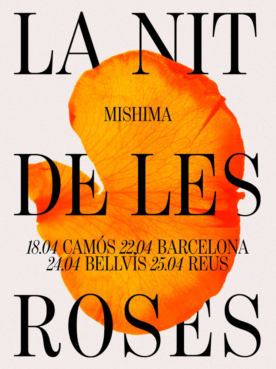 MishimaBCN's tweet photo. Tenim la sort de viure en un país de primavera quotidiana. Per molt que plogui, en una o altra hora sempre torna a sortir el sol.
🌹La nit de les roses🌹
18/4 Recòndit, Camós
22/4 La Paloma, BCN
24/4 Festival Saó Bellvís
25/4 Fortuny, Reus
Entrades a https://t.co/eCn5zEYbkM https://t.co/VuBzgTsBSe