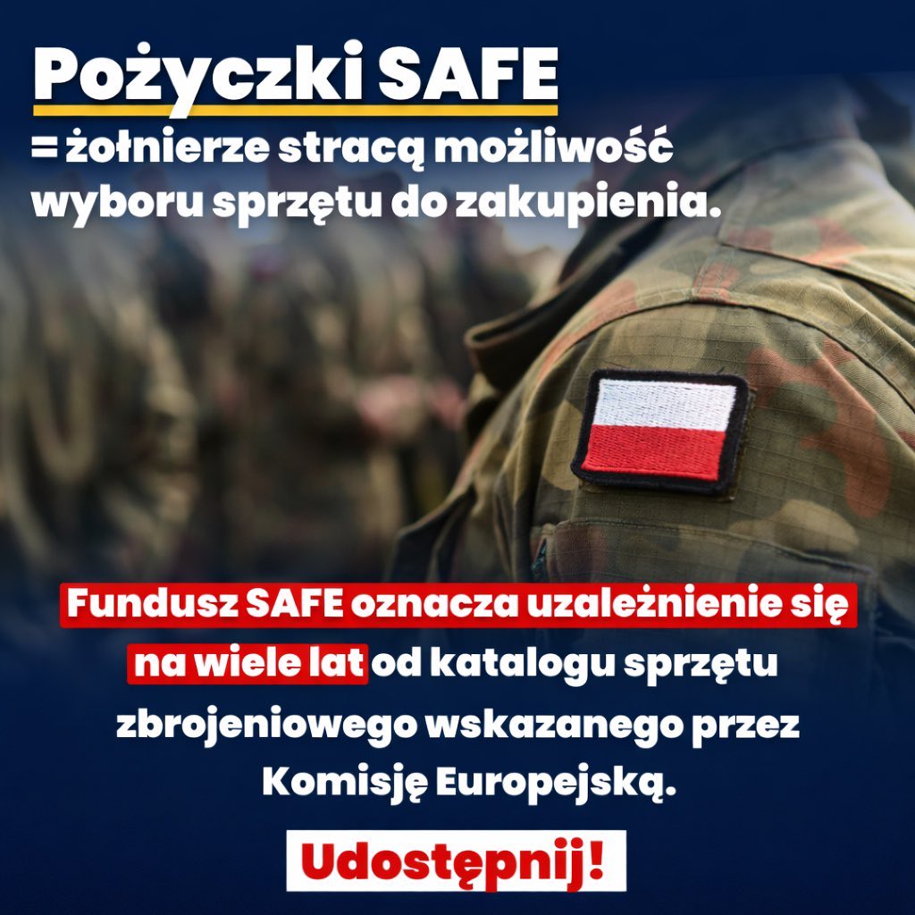 Pożyczki z SAFE to odejście od zasady zakupów sprzętu wojskowego zgodnie z rekomendacją żołnierzy.