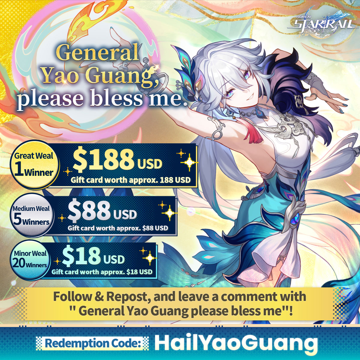 General Yao Guang, please bless me.

The Xianzhou's Goddess of Good Fortune!
Yao Guang Warp Start 
Repost this Xianzhou deity of fortune for good luck!

Follow &amp; share this post, then share your wish in the comments with " General Yao Guang please bless me"
We'll be drawing lucky