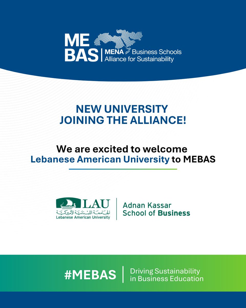 MEBAS_Alliance's tweet photo. We are pleased to welcome Lebanese American University, Lebanon, as a new member of @MEBAS_Alliance.

This partnership enhances cross-regional cooperation and supports our collective efforts to embed sustainability within business education and research.

#MEBAS #Sustainability https://t.co/rmfM86iVio