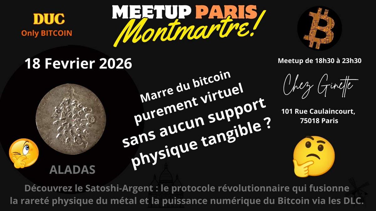 Mercrdi 18 février "Dan" nous parlera de Satoshi-Argent : le  protocole révolutionnaire qui fusionne la rareté physique du métal et la puissance numérique du Bitcoin via les DLC "Le #Bitcoin est numérique, mais le besoin d'un instrument de paiement physique et souverain subsiste.