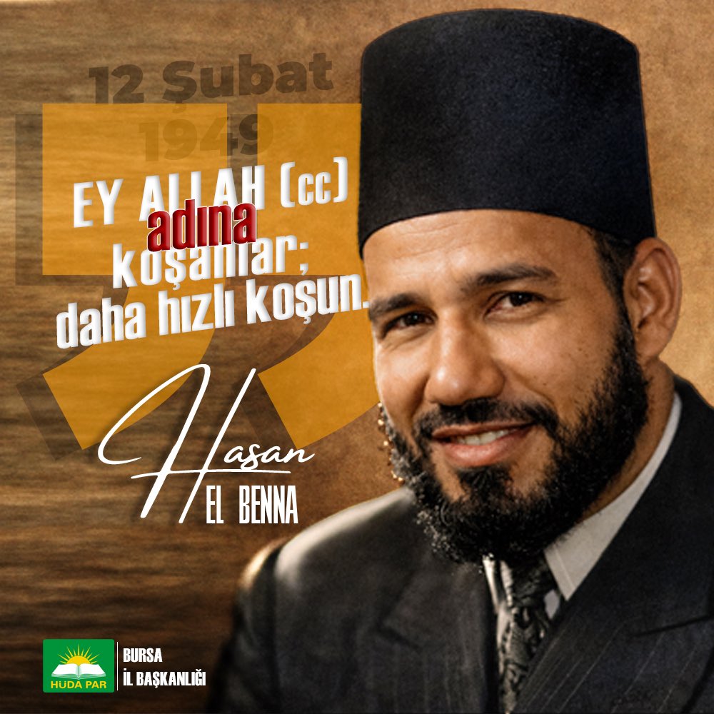 📅 12 Şubat 1949…

Kanlarıyla suladıkları topraktan güller yeşerten Şehit Hasan El-Benna’yı, şehadet yıldönümünde saygı ve rahmetle anıyoruz.