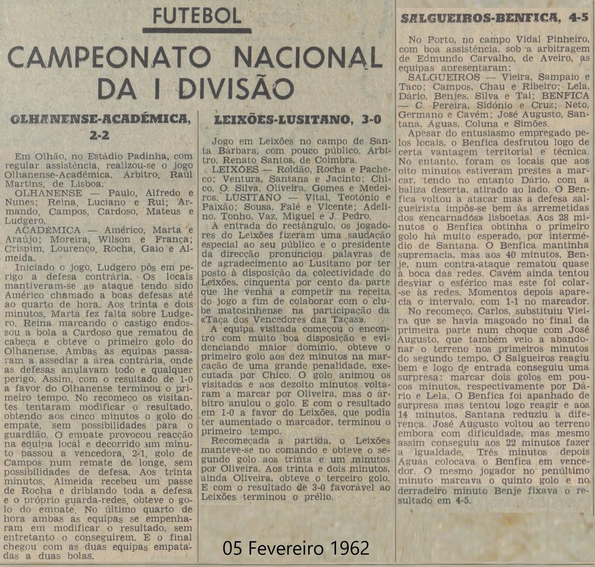 🗓️ 4 de fevereiro de 1962
Salgueiros 4–5 Benfica

Jogo louco no Porto. O Benfica sofre, empata, vira, e ainda volta a sofrer.
José Augusto marca, Águas bisou e as águias levam nove golos num duelo que acaba 5–4.
Caos e vitória encarnada.