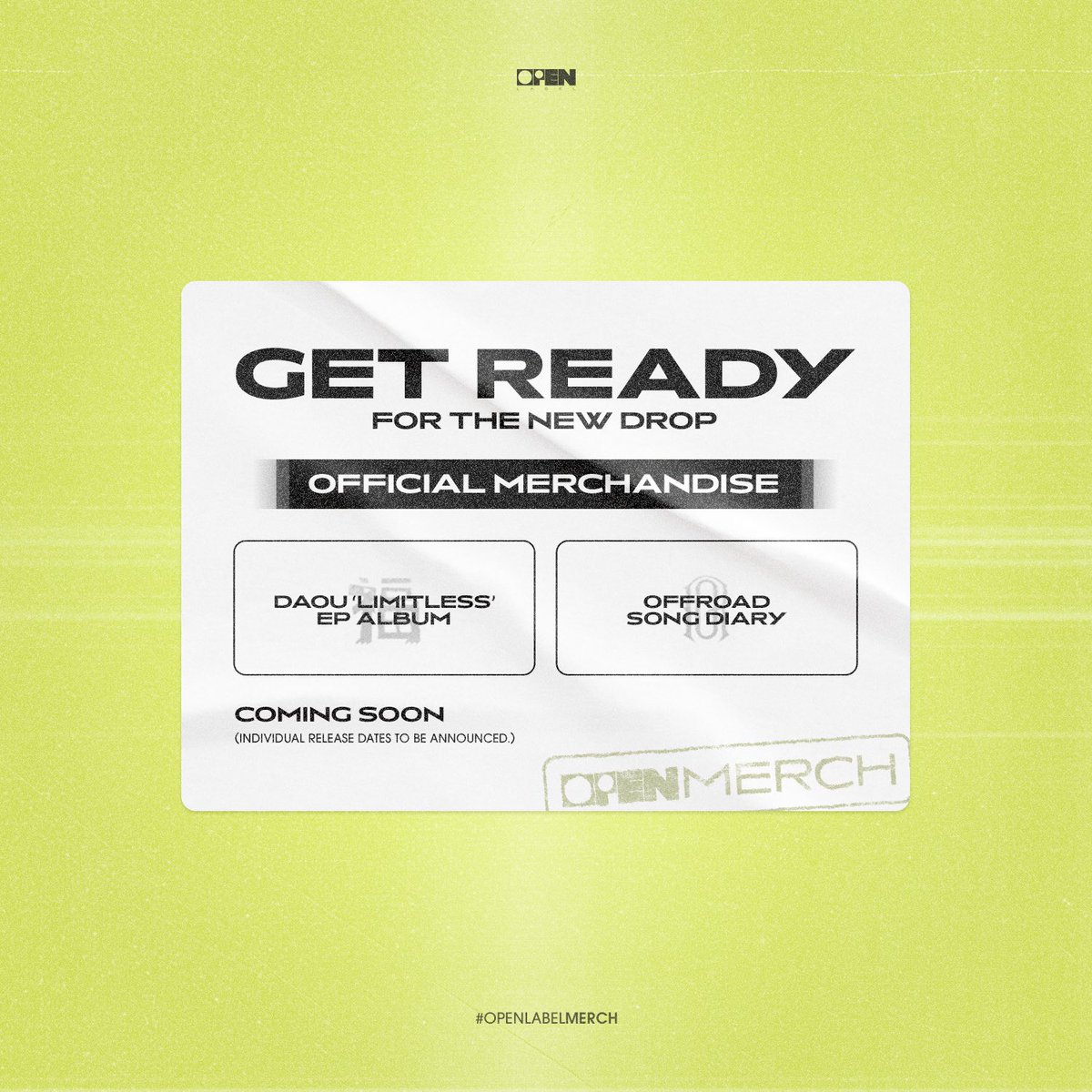 Get Ready for the New Drop! 
Let’s Unbox The Story ✨

Details Unfold Soon 🔜

#DAOU #ต้าห์อู๋ 
#offroadKTP #ออฟโรด 
#OPENLABELMERCH
#OPENLABEL
