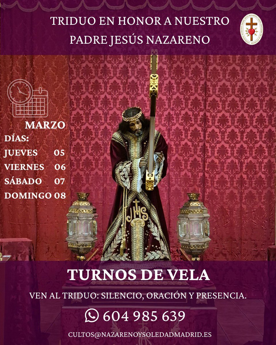 NazSoledMadrid's tweet photo. 🙏 TURNOS DE VELA A NUESTRO PADRE JESÚS NAZARENO 🙏

Durante los días del Triduo, la Hermandad organiza los turnos de vela, un tiempo de acompañamiento orante a nuestro Titular. Una oportunidad para permanecer junto a Él en silencio, recogimiento y oración. https://t.co/2Th6DVuwdL