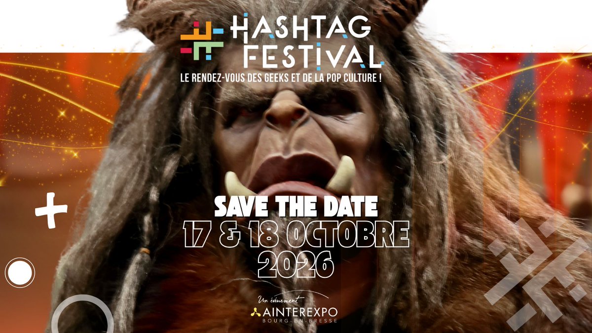 FestivalHashtag's tweet photo. 🎮STD HASHTAG FESTIVAL #6 revient pour sa 6ᵉ édition à Ainterexpo Bourg-en-Bresse, ÉPIQUE🔥
🌌8 univers à explorer🎤5 scènes survoltées🏘️5 villages à thème🎮+60 animations
📅17&18 oct
#HashtagFestival #HF6 #GeekCulture #PopCulture #Ainterexpo #BourgEnBresse #FestivalGeek #Geek https://t.co/AEsZvP3OJ8