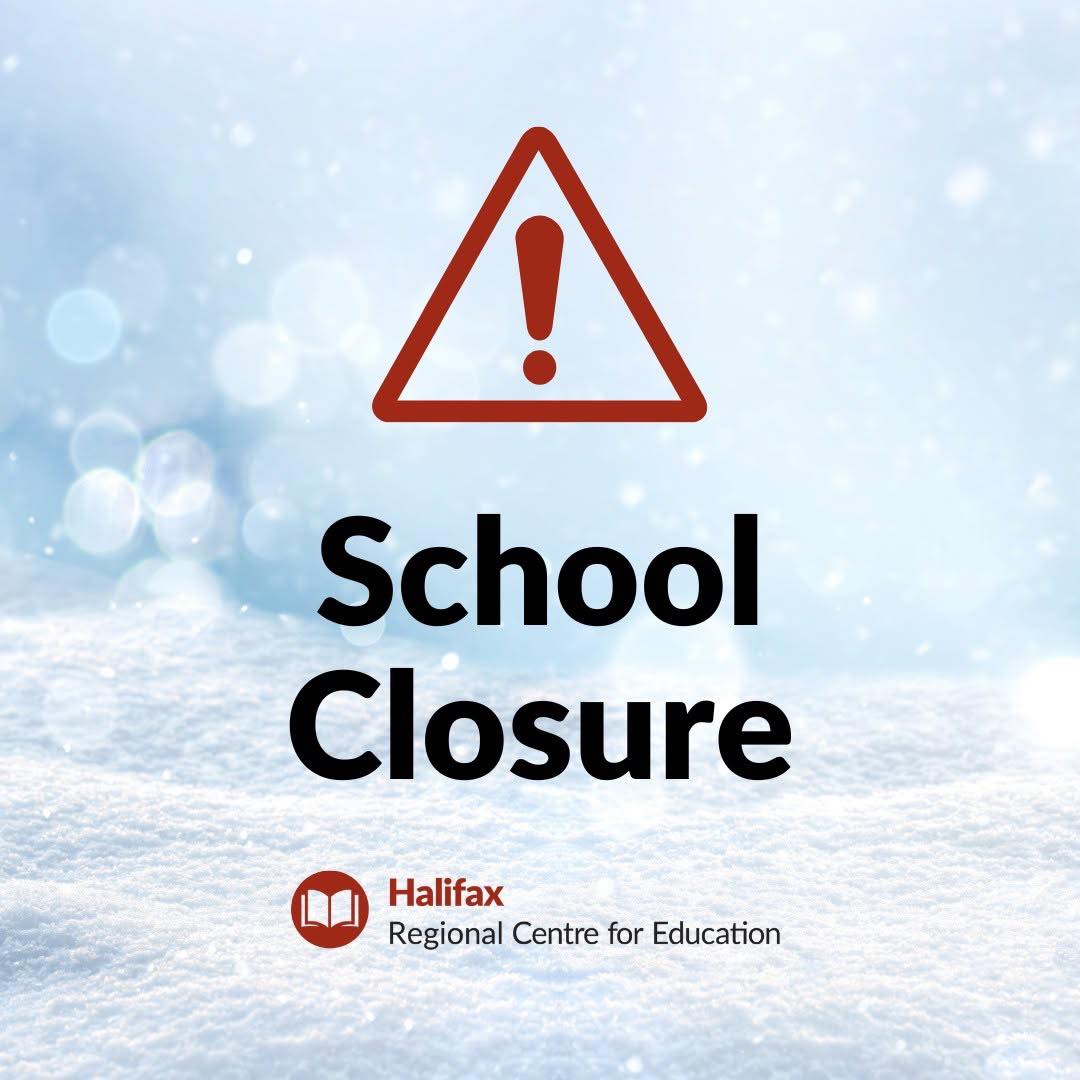 ***All schools in the Halifax Regional Centre for Education are closed today, due to poor road conditions, and to allow for cleanup following the winter storm. ***