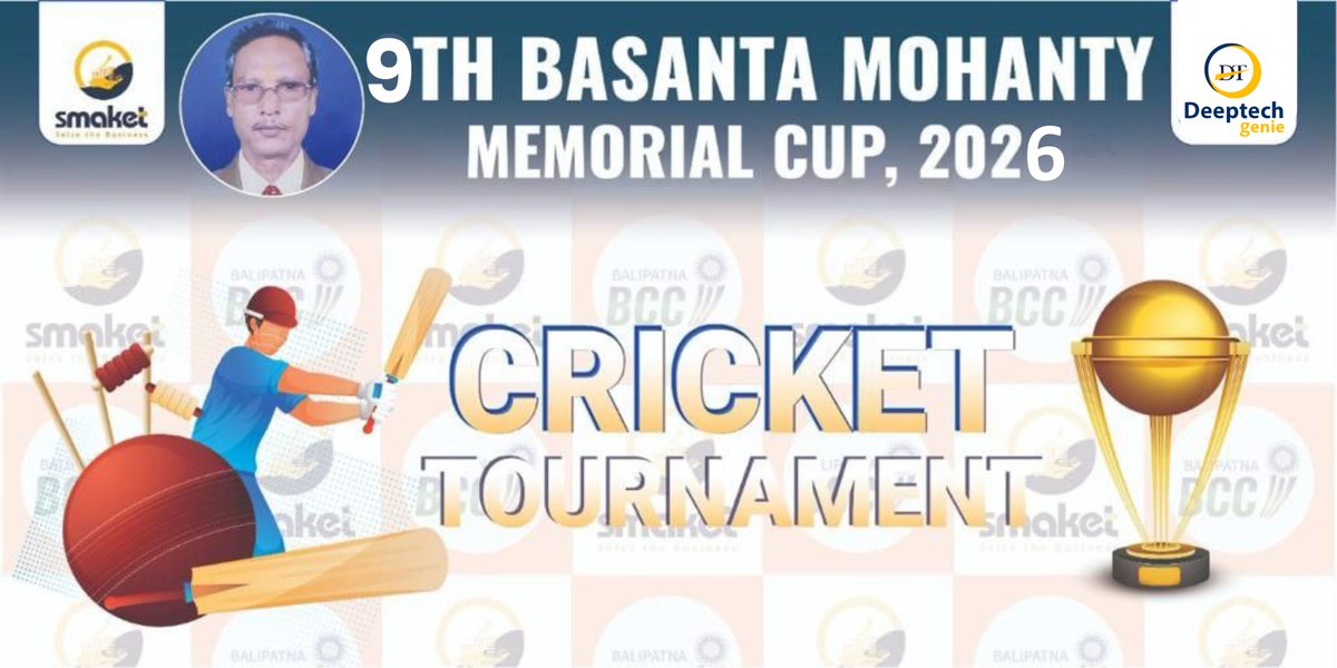 DeeptechG's tweet photo. 🏆 Proud Sponsor of the 9th Basanta Mohanty Memorial Cup 2026 🏏

@DeeptechG is excited to sponsor the 9th Basanta Mohanty Memorial Cup 2026, beginning 13 February 2026 at Balipatna, Khorda. 🎉

#DeepTechGenie #BasantaMohantyMemorialCup2026 #ProudSponsor https://t.co/rQpdPqYNeO