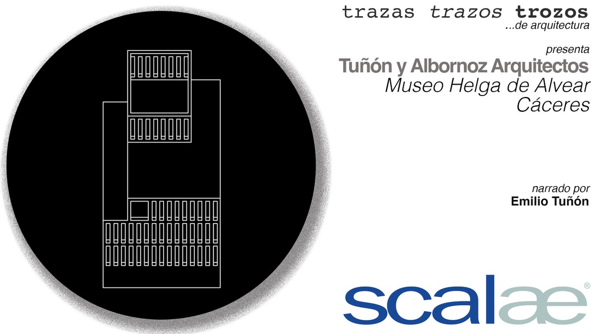 Emilio Tuñón explica trozos, trazos y trazas de la arquitectura del Museo Helga de Alvear, Cáceres.
cápsula <a href="/scalae/">scalae ed</a>
scalae.net/trazastrozos/a…
#scalae_capsula #scalae_trazastrazostrozos #scalae
@etsamadrid @coamadrid @cscae @tunon_albornoz @museohalvear @ayto_caceres