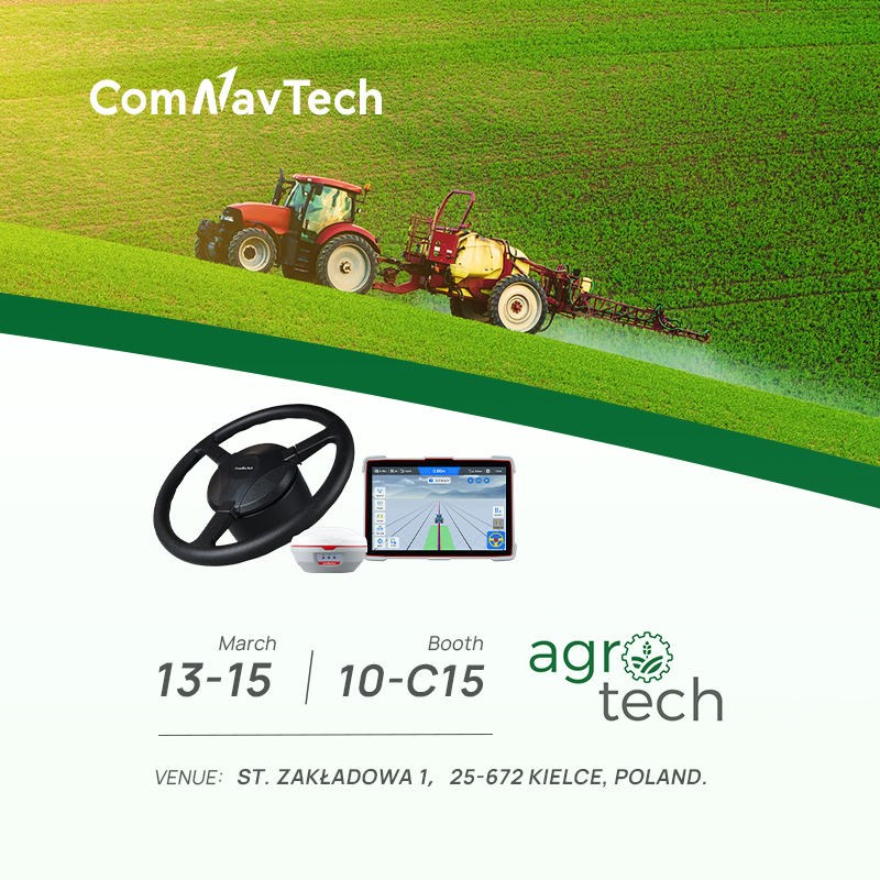 ComNav_Tech's tweet image. Join Us at AGROTECH 2026 – Booth 10-C15!
ComNav Technology will be showcasing our latest innovations at AGROTECH 2026 in Targi Kielce S.A., Kielce, Poland.
See you there!
#ComNavTech #AutoSteering #Movers #farmlife #gardening #Technology